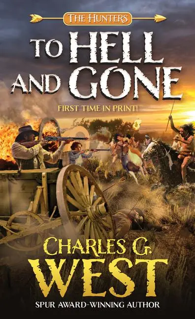 Cover: 9780786050192 | To Hell and Gone | Charles G West | Taschenbuch | Englisch | 2023