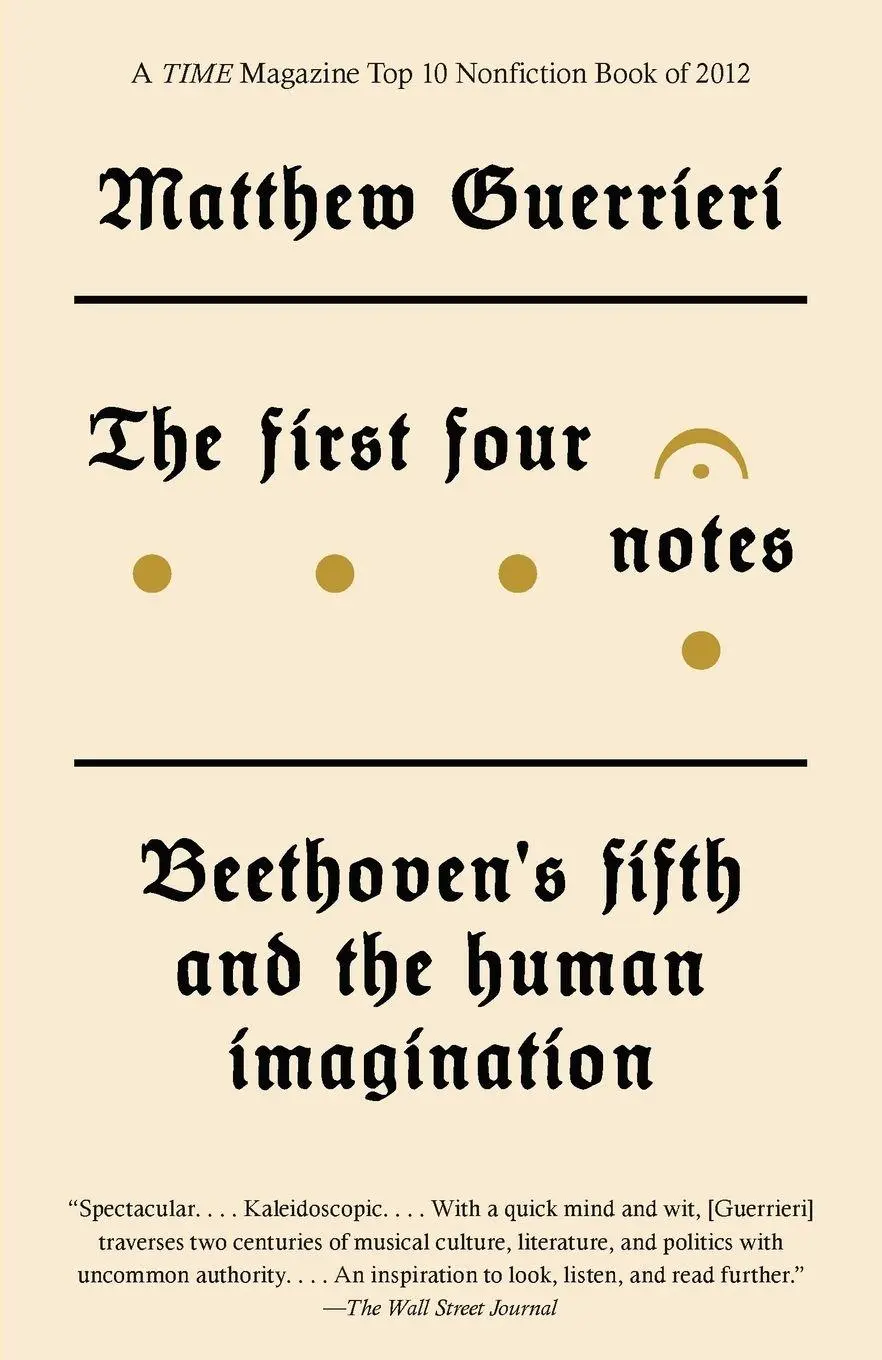 Cover: 9780804170192 | The First Four Notes | Beethoven's Fifth and the Human Imagination