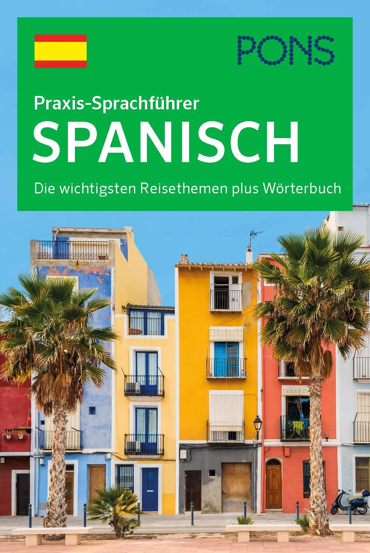 Cover: 9783125180192 | PONS Praxis-Sprachführer Spanisch | Taschenbuch | 200 S. | Deutsch