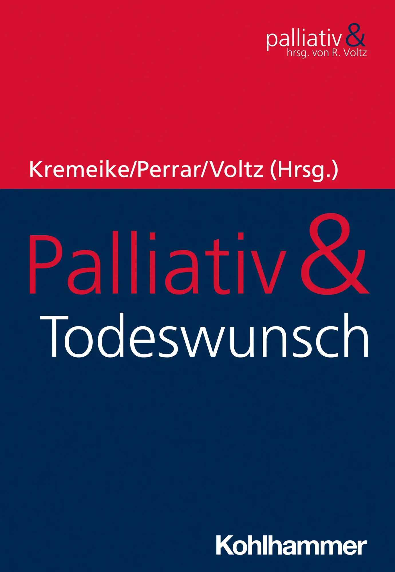 Cover: 9783170320192 | Palliativ &amp; Todeswunsch | Kerstin Kremeike (u. a.) | Taschenbuch