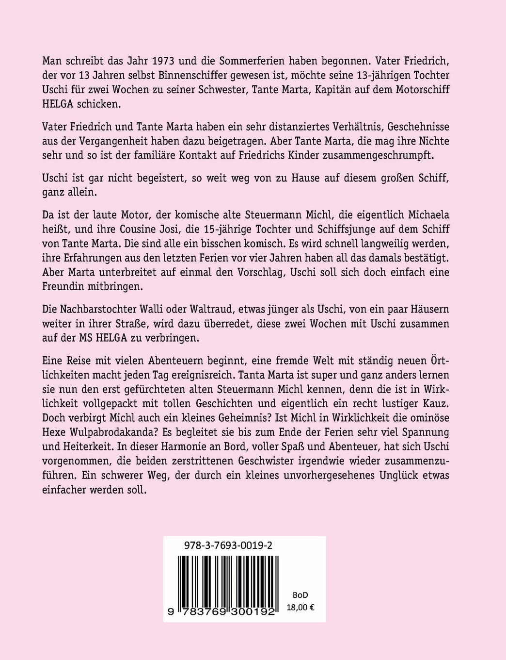 Rückseite: 9783769300192 | Schiffers Uschi | Ferien 1973 an Bord bei Tante Marta | Weisshaid