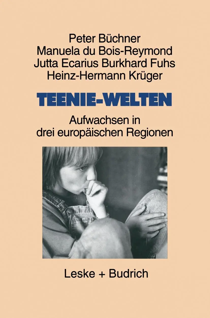 Cover: 9783810020192 | Teenie-Welten | Aufwachsen in drei europäischen Regionen | Taschenbuch