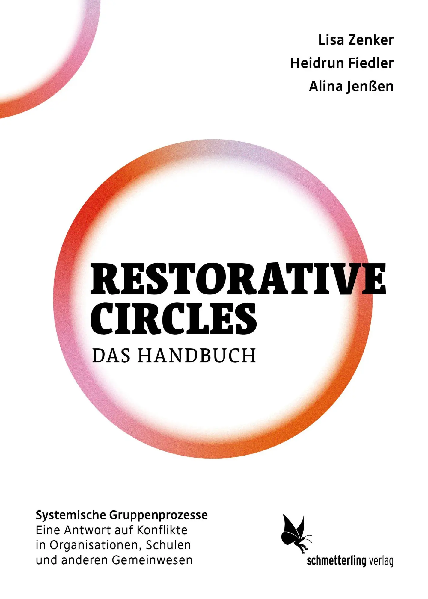 Cover: 9783896570192 | Restorative Circles - Das Handbuch | Lisa Zenker (u. a.) | Taschenbuch