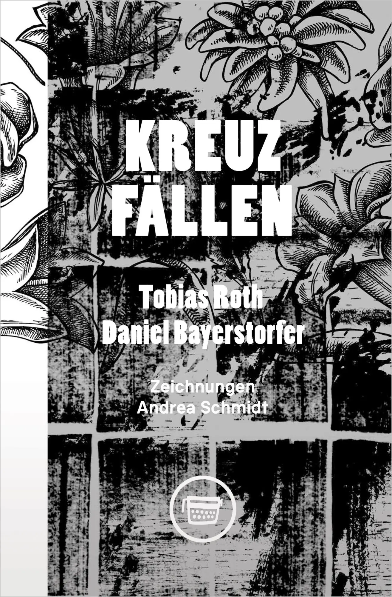 Cover: 9783910320192 | Kreuzfällen | Tobias Roth (u. a.) | Taschenbuch | Edition Panopticon