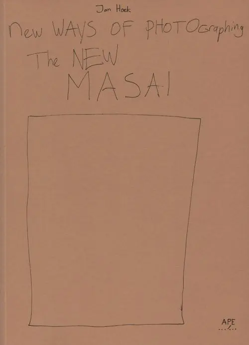 Cover: 9789490800192 | New ways of photographing the New Masai | APE#036 | Jan Hoek | Buch