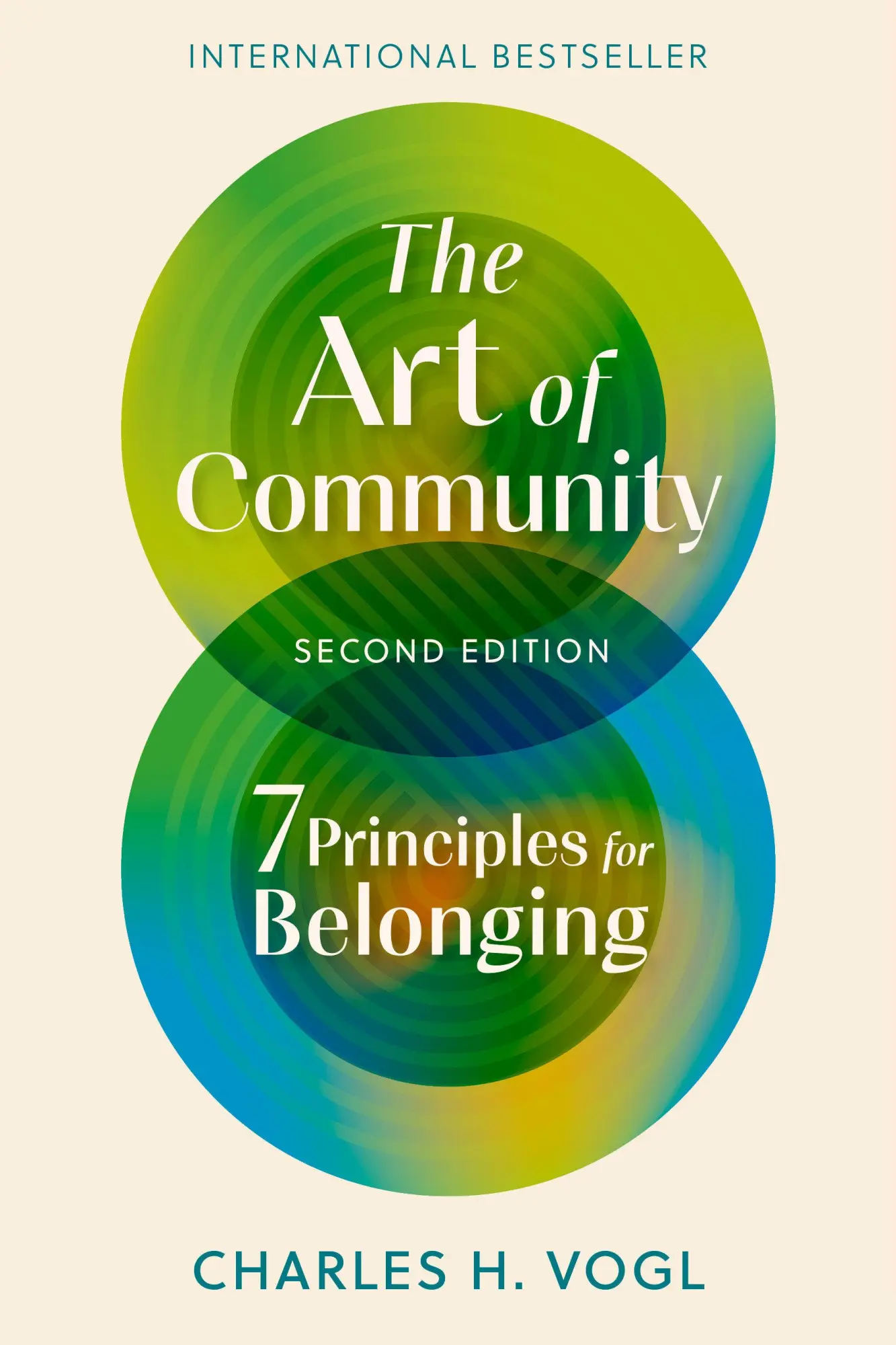 Cover: 9798890570192 | The Art of Community, Second Edition | 7 Principles for Belonging