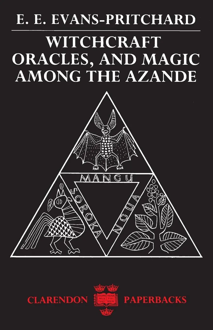Cover: 9780198740292 | Witchcraft, Oracles and Magic among the Azande | E. E. Evans-Pritchard