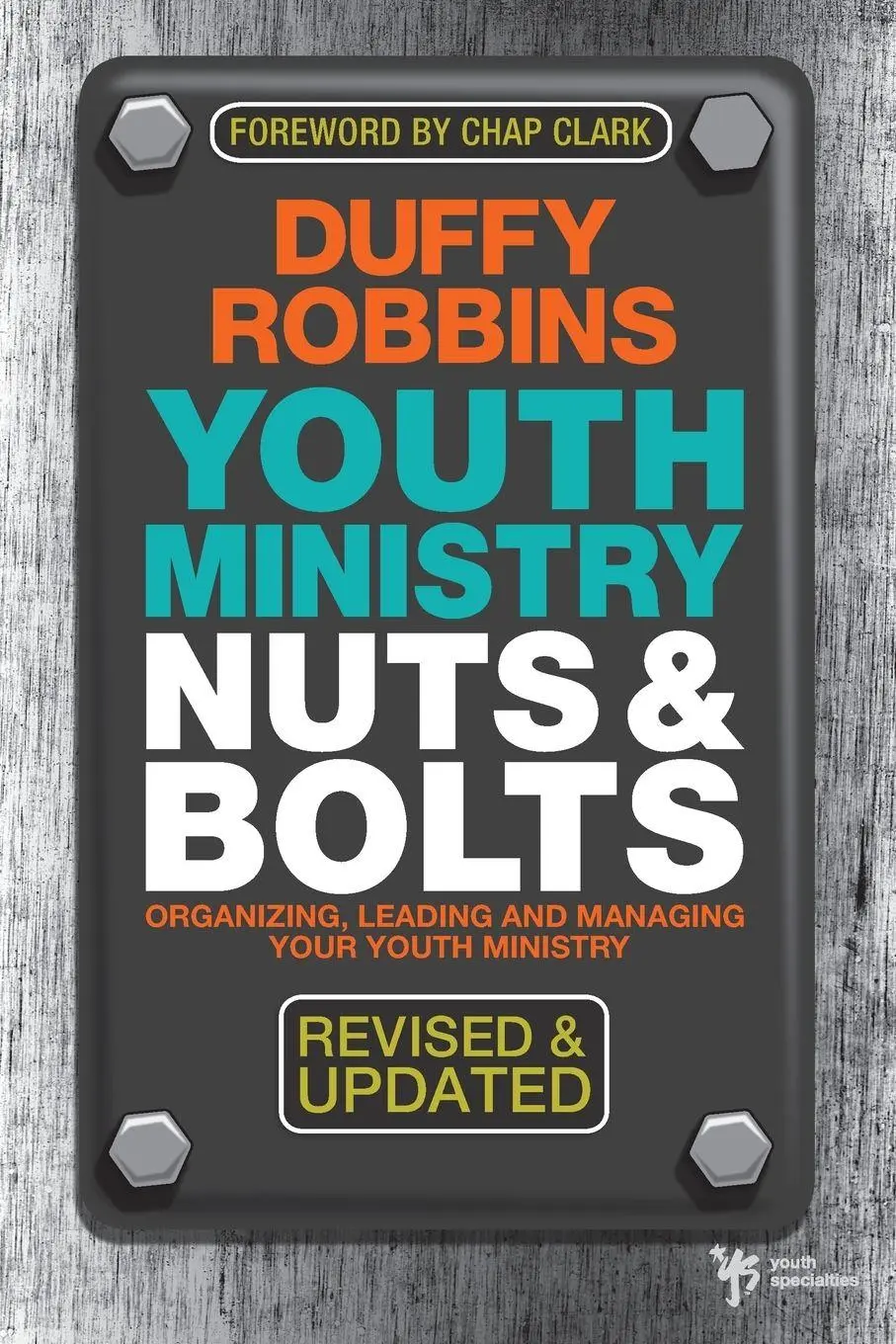 Cover: 9780310670292 | A Youth Ministry Nuts &amp; Bolts | Duffy Robbins | Taschenbuch | Englisch