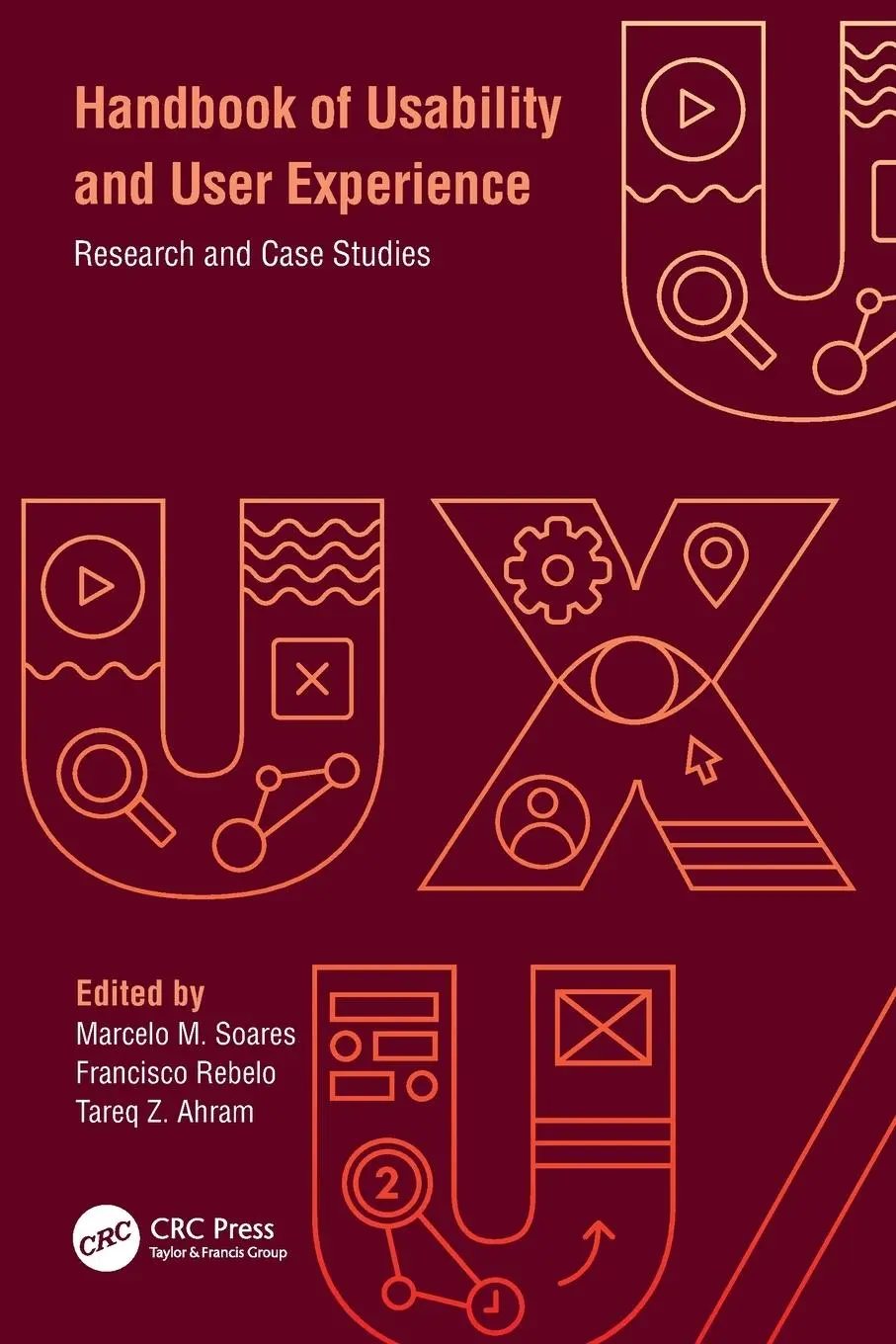 Cover: 9781032070292 | Handbook of Usability and User-Experience | Research and Case Studies