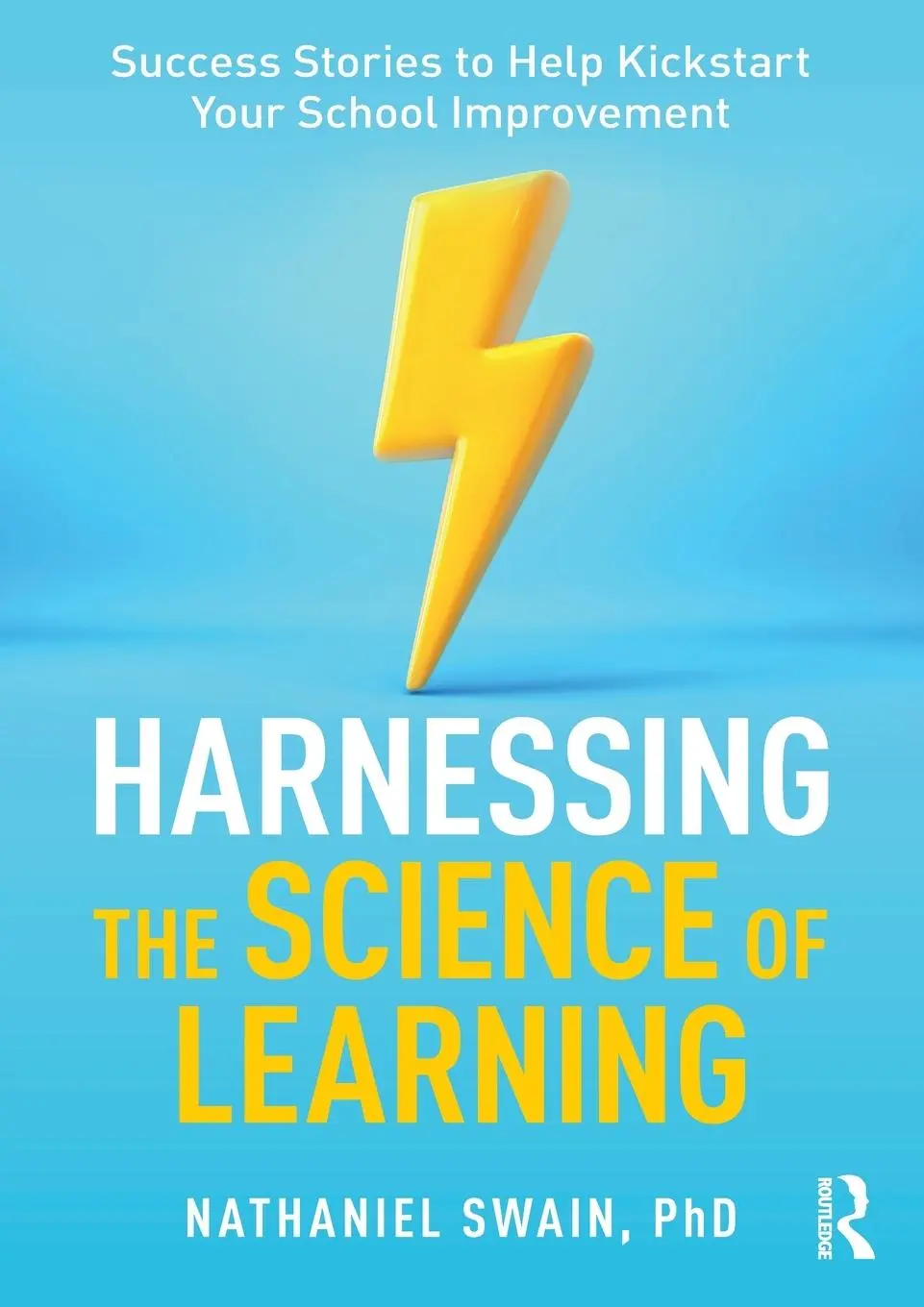Cover: 9781032520292 | Harnessing the Science of Learning | Nathaniel Swain | Taschenbuch