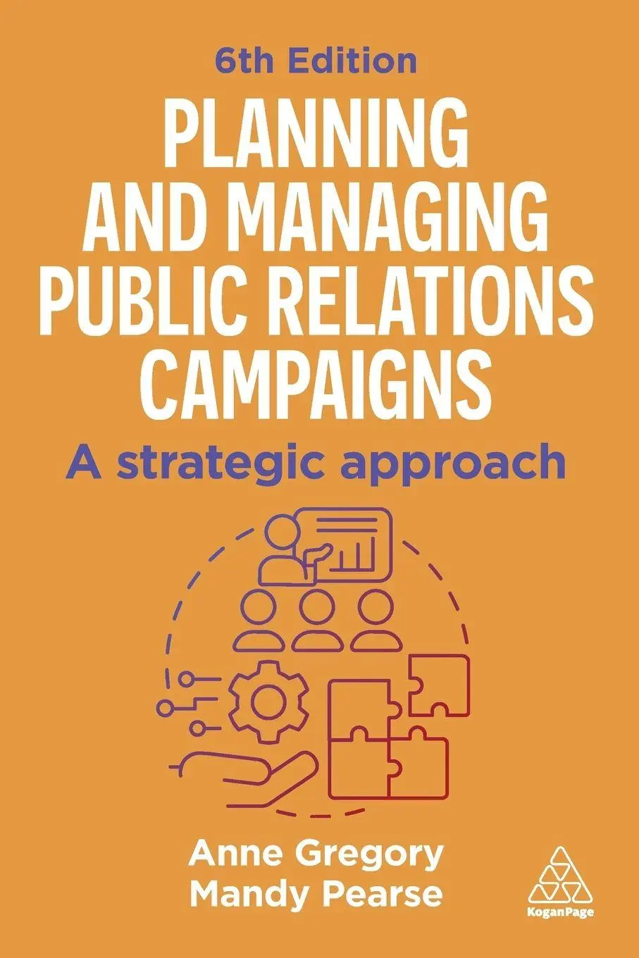 Cover: 9781398620292 | Planning and Managing Public Relations Campaigns | Gregory (u. a.)