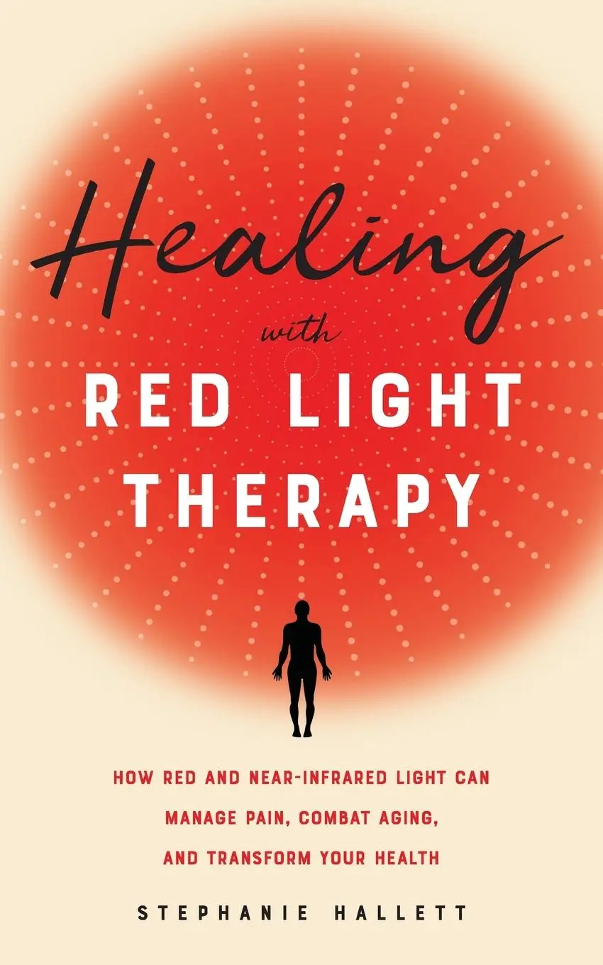 Cover: 9781646040292 | Healing with Red Light Therapy | Stephanie Hallett | Taschenbuch