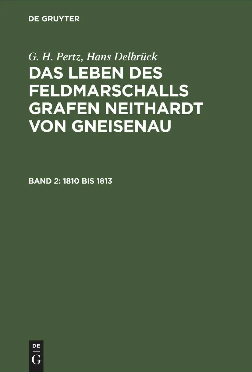 Cover: 9783112680292 | 1810 bis 1813 | Hans Delbrück (u. a.) | Buch | Deutsch | De Gruyter
