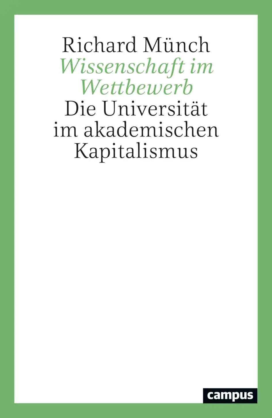 Cover: 9783593520292 | Wissenschaft im Wettbewerb | Richard Münch | Taschenbuch | 326 S.