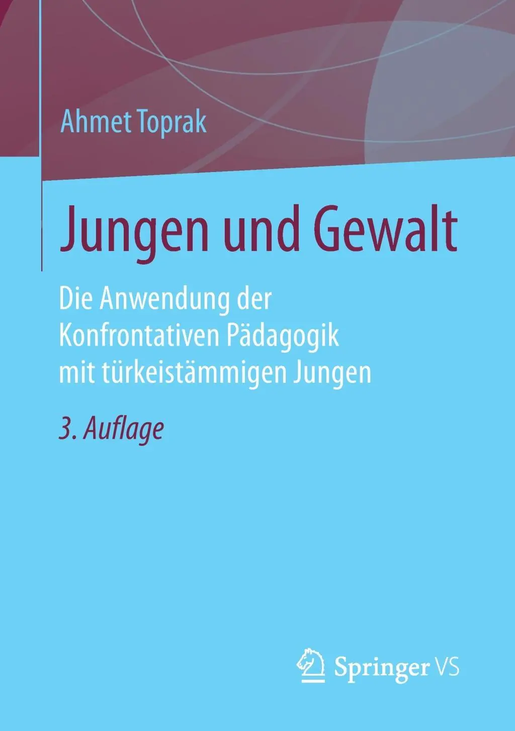 Cover: 9783658100292 | Jungen und Gewalt | Ahmet Toprak | Taschenbuch | Paperback | xii