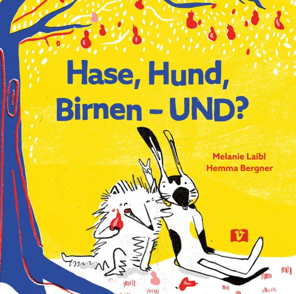 Cover: 9783693370292 | Hase, Hund, Birnen - UND? Bilderbuch | Melanie Laibl | Buch | 32 S.