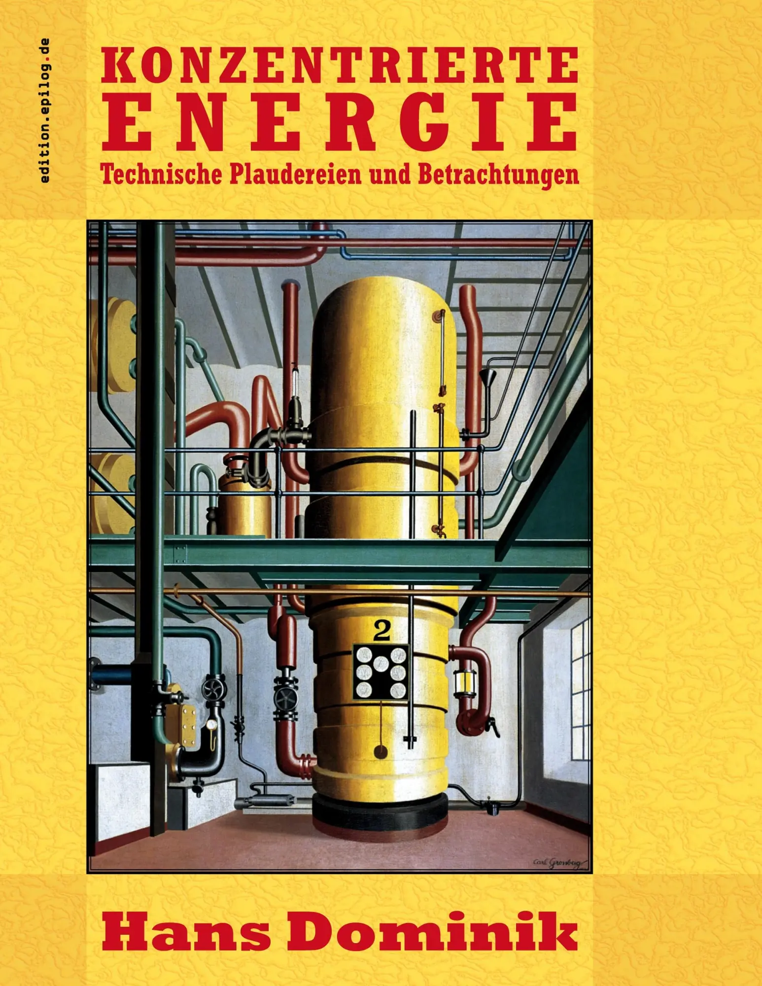 Cover: 9783695110292 | Konzentrierte Energie | Technische Plaudereien und Betrachtungen