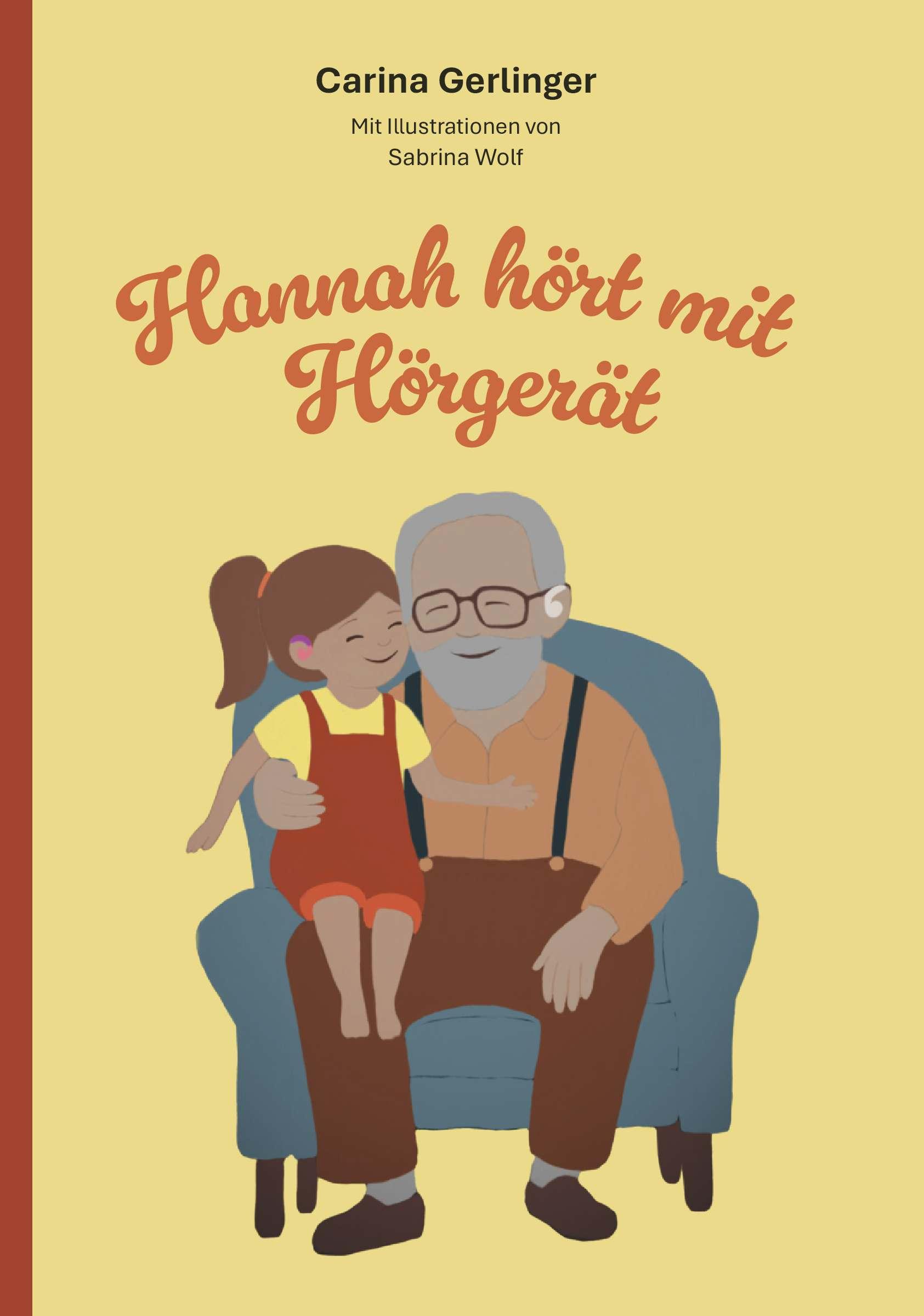 Cover: 9783991810292 | Hannah hört mit Hörgerät | Carina Gerlinger | Taschenbuch | 30 S.