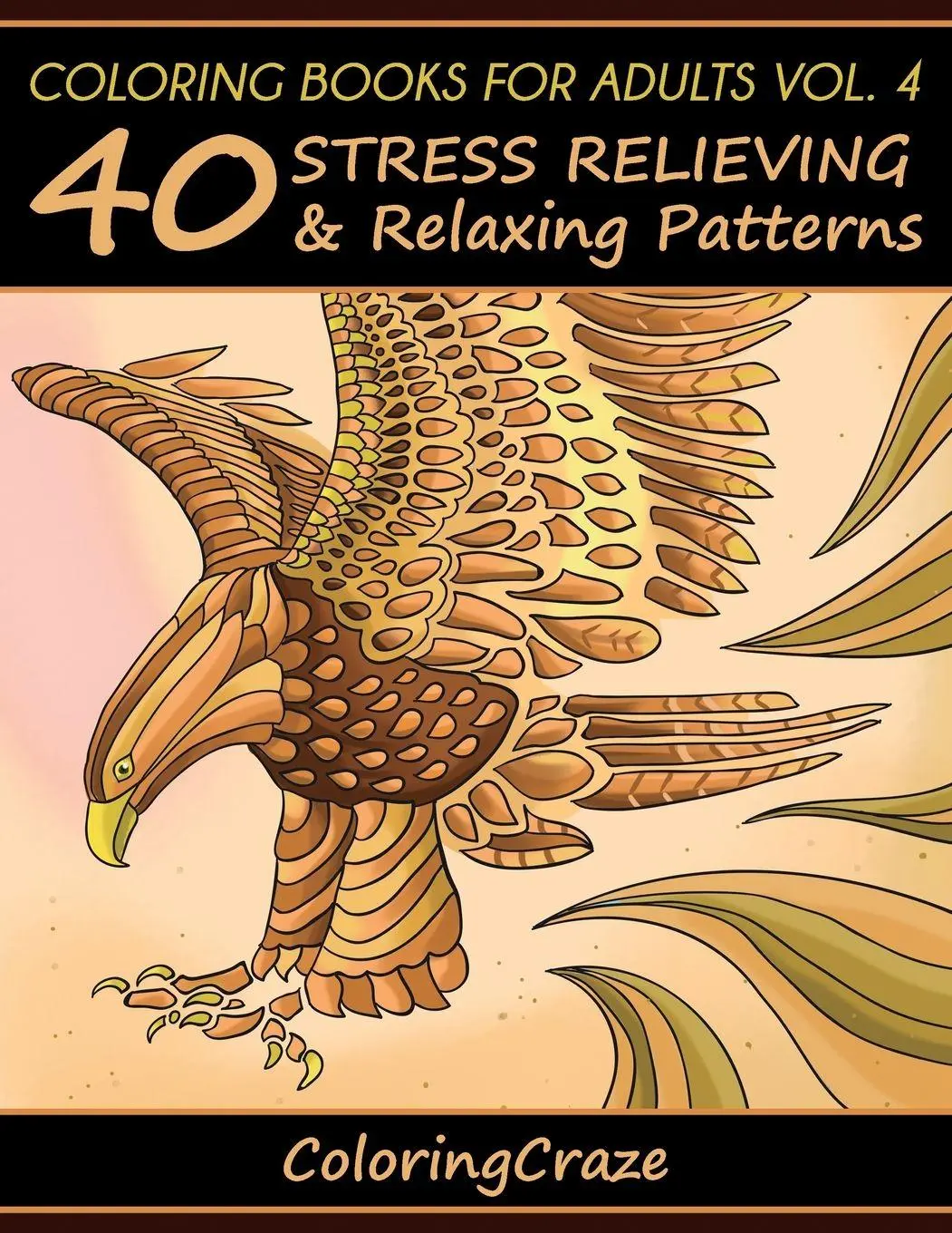 Cover: 9788365560292 | Coloring Books For Adults Volume 4 | Coloringcraze | Taschenbuch