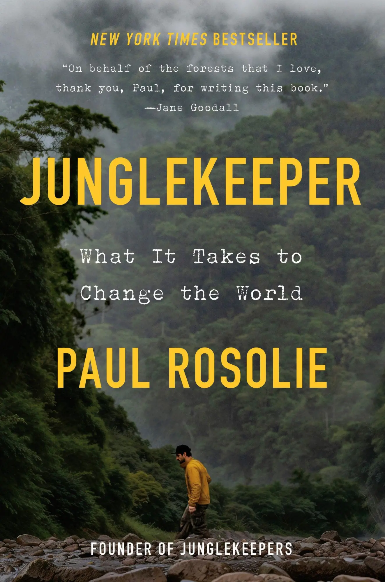 Cover: 9780593980392 | Junglekeeper | What It Takes to Change the World | Paul Rosolie | Buch
