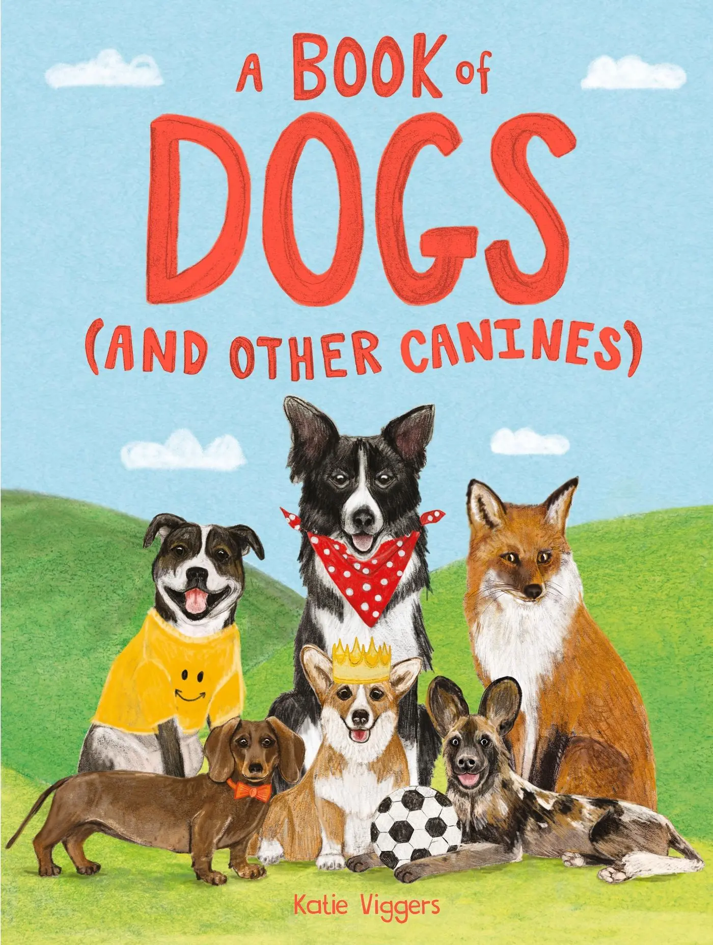 Cover: 9781510230392 | A Book of Dogs (and other canines) | Katie Viggers | Buch | Gebunden