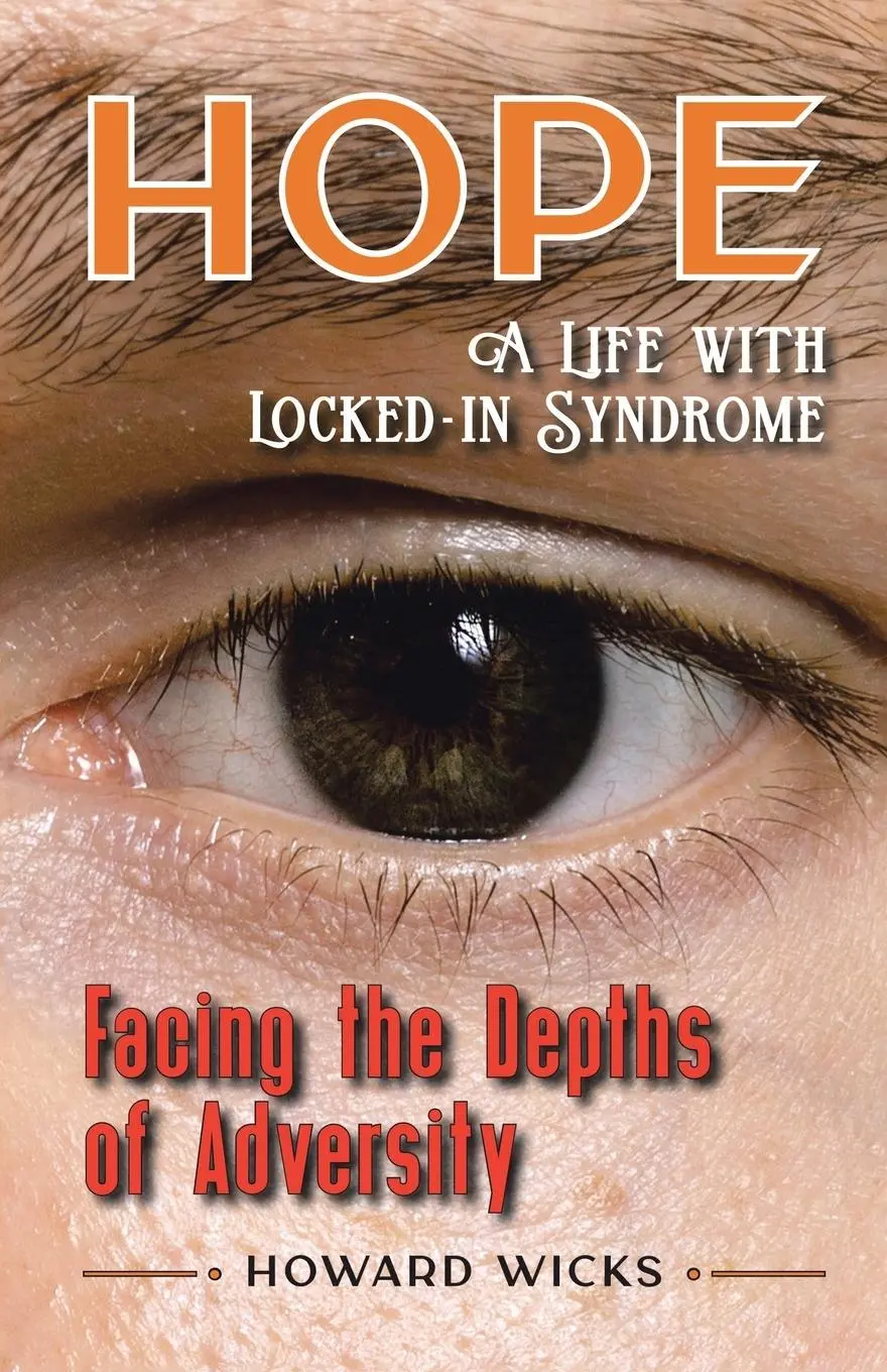 Cover: 9781779620392 | Hope | Facing the Depths of Adversity: A Life with Locked-In Syndrome