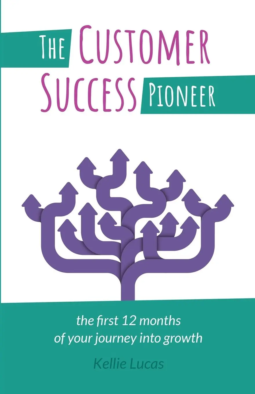 Cover: 9781788600392 | The Customer Success Pioneer | Kellie Lucas | Taschenbuch | Englisch