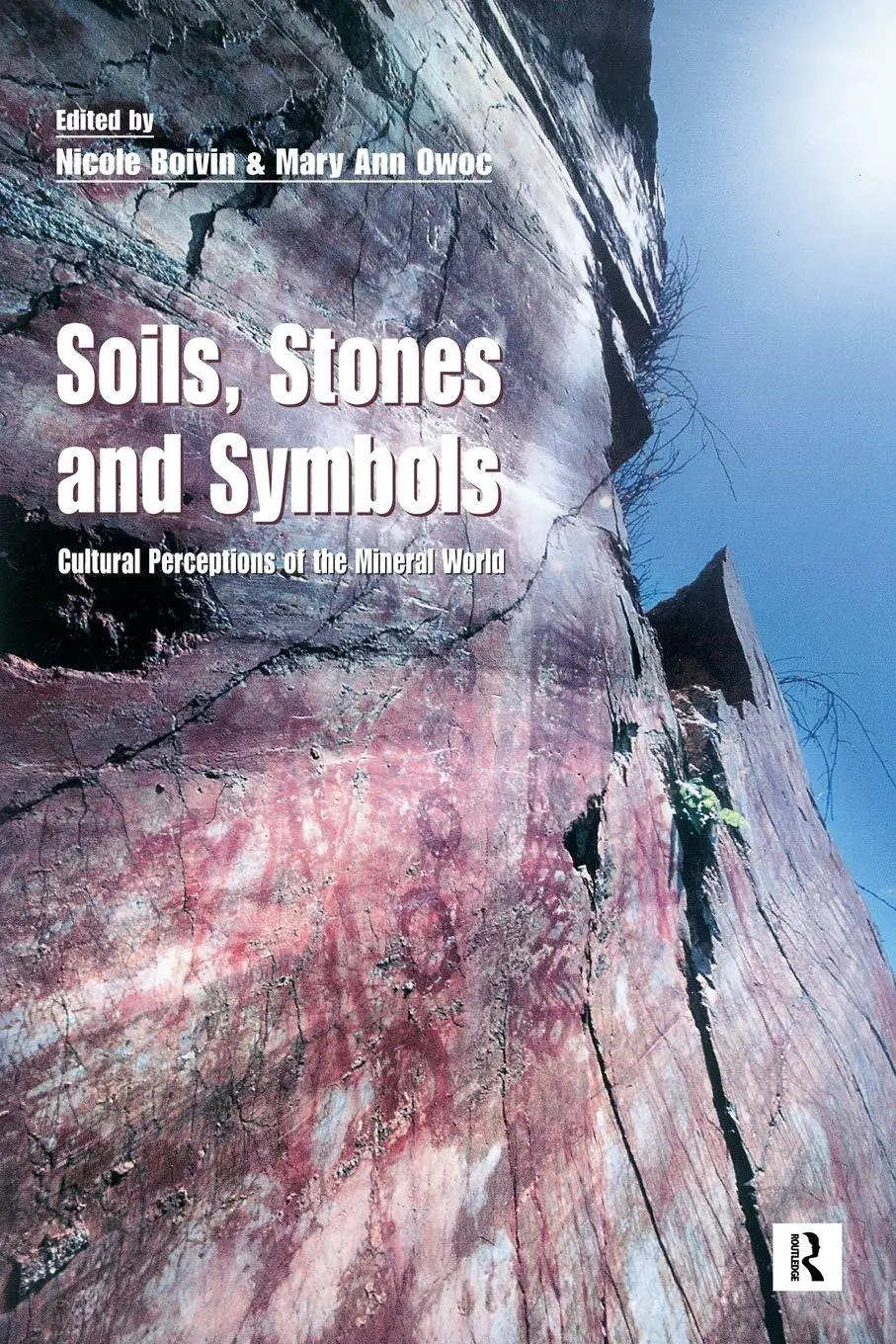 Cover: 9781844720392 | Soils Stones and Symbols Cultural Perceptions of the Mineral World