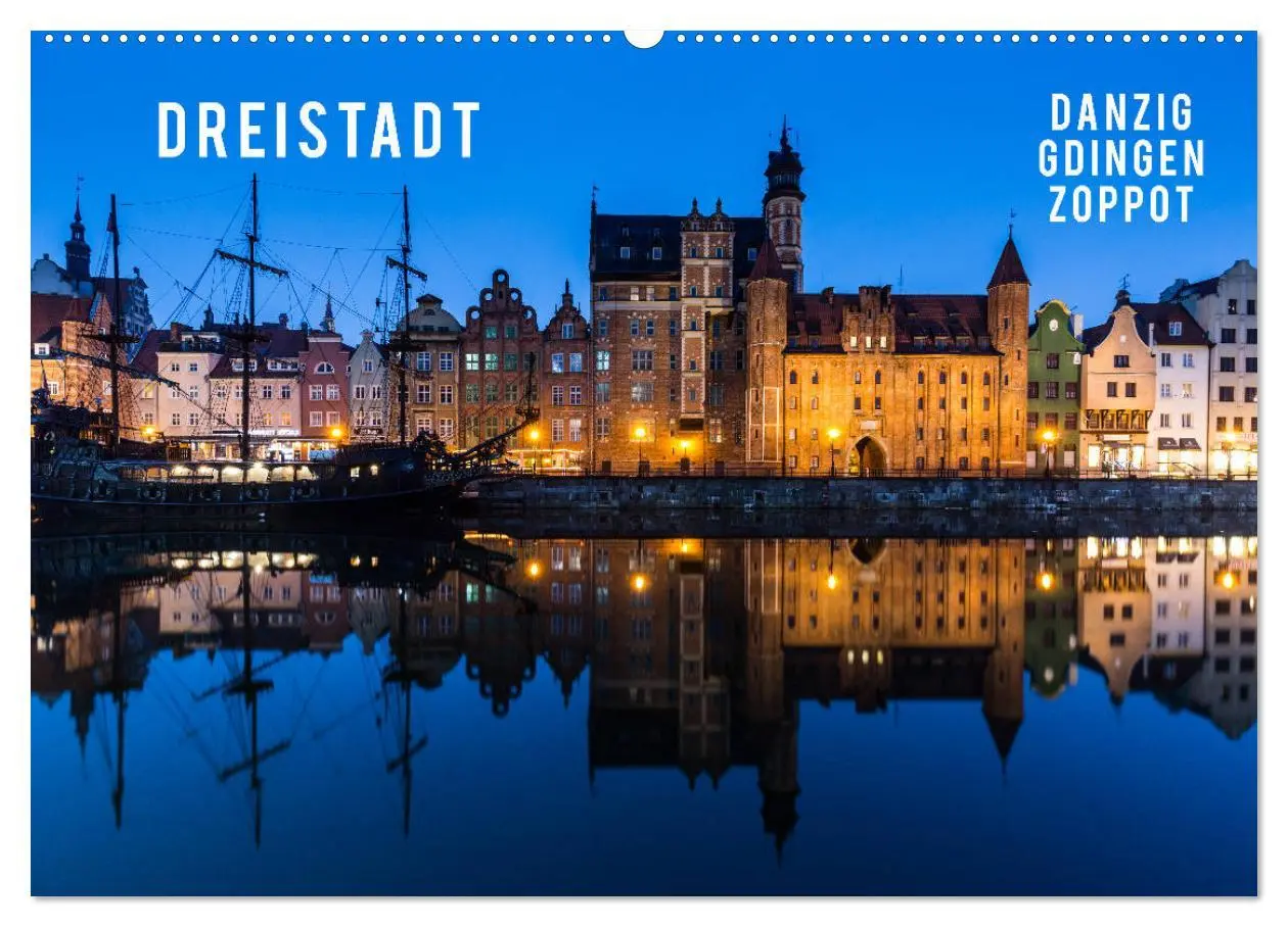 Cover: 9783457810392 | Dreistadt - Danzig, Gdingen, Zoppot (Wandkalender 2026 DIN A2...