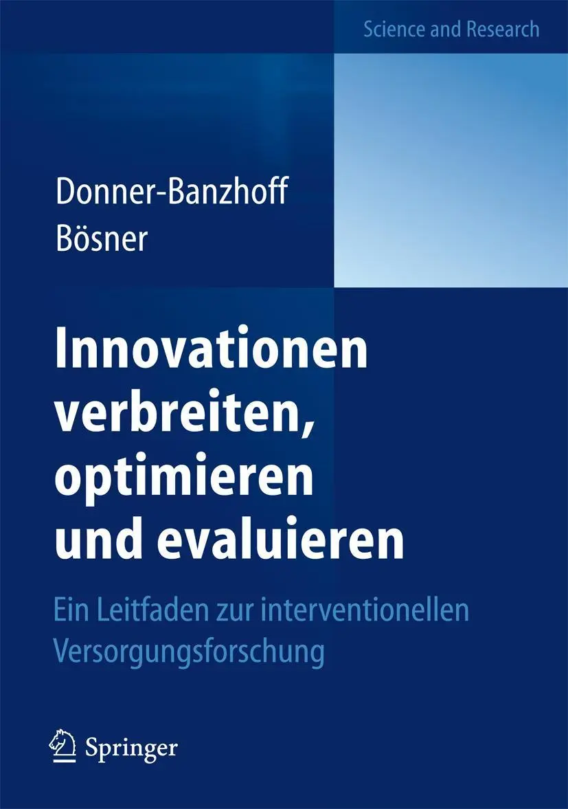 Cover: 9783642320392 | Innovationen verbreiten, optimieren und evaluieren | Bösner (u. a.)