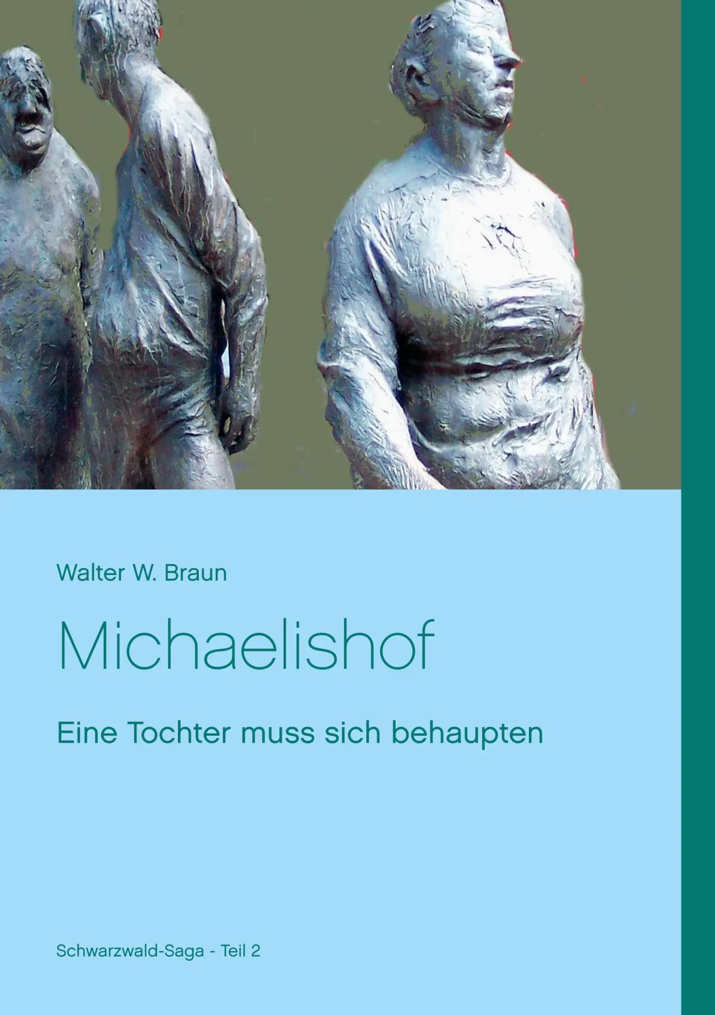 Cover: 9783744840392 | Michaelishof | Eine Tochter muss sich behaupten | Walter W. Braun