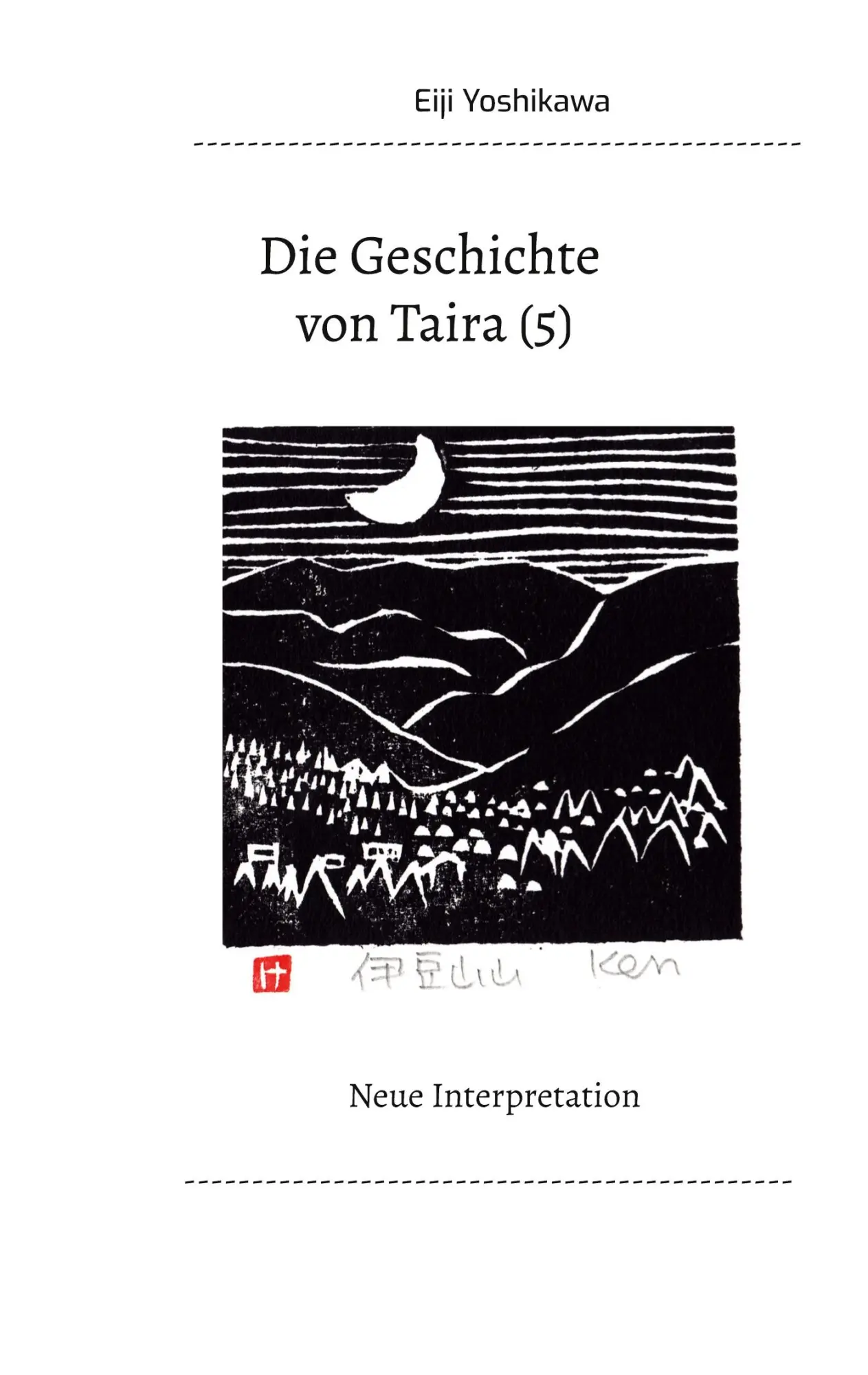 Cover: 9783750470392 | Die Geschichte von Taira (5) | Neue Interpretation | Eiji Yoshikawa