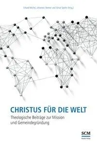 Cover: 9783862580392 | Christus für die Welt | Elmar Spohn | Buch | Deutsch | 2014
