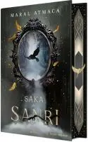 Cover: 9786256090392 | Saka ve Sanri 1 Ciltli, Yan Boyamali | Maral Atmaca | Taschenbuch