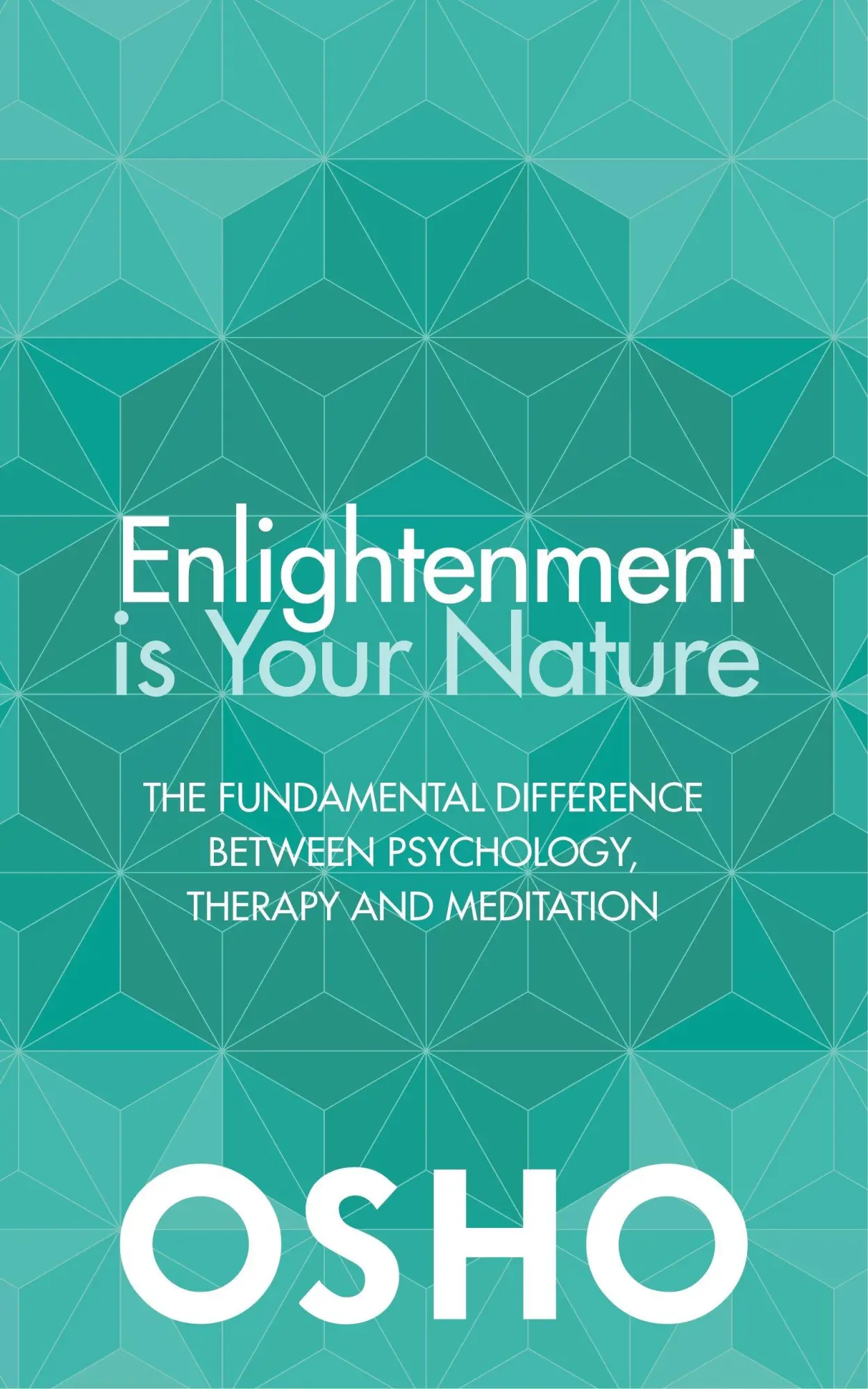 Cover: 9781786780492 | Enlightenment Is Your Nature | Osho | Taschenbuch | Englisch | 2017