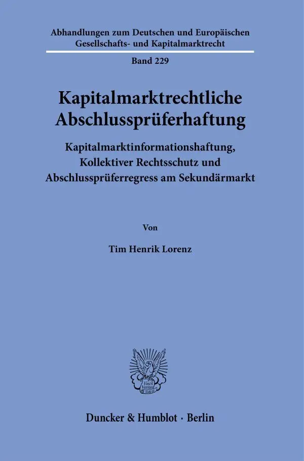 Cover: 9783428190492 | Kapitalmarktrechtliche Abschlussprüferhaftung. | Tim Henrik Lorenz