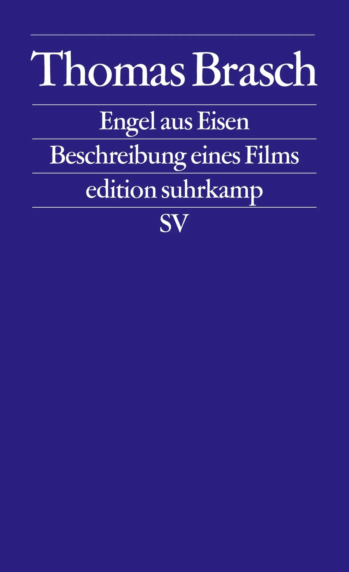 Cover: 9783518110492 | Engel aus Eisen | Beschreibung eines Films | Thomas Brasch | Buch