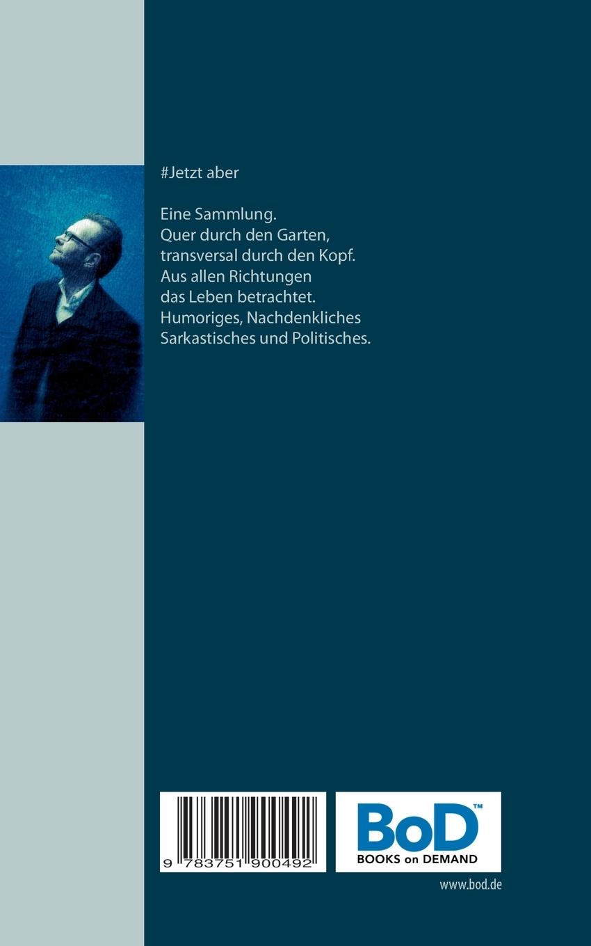 Rückseite: 9783751900492 | #Jetzt aber | Chris Jacobsen | Taschenbuch | 88 S. | Deutsch | 2020