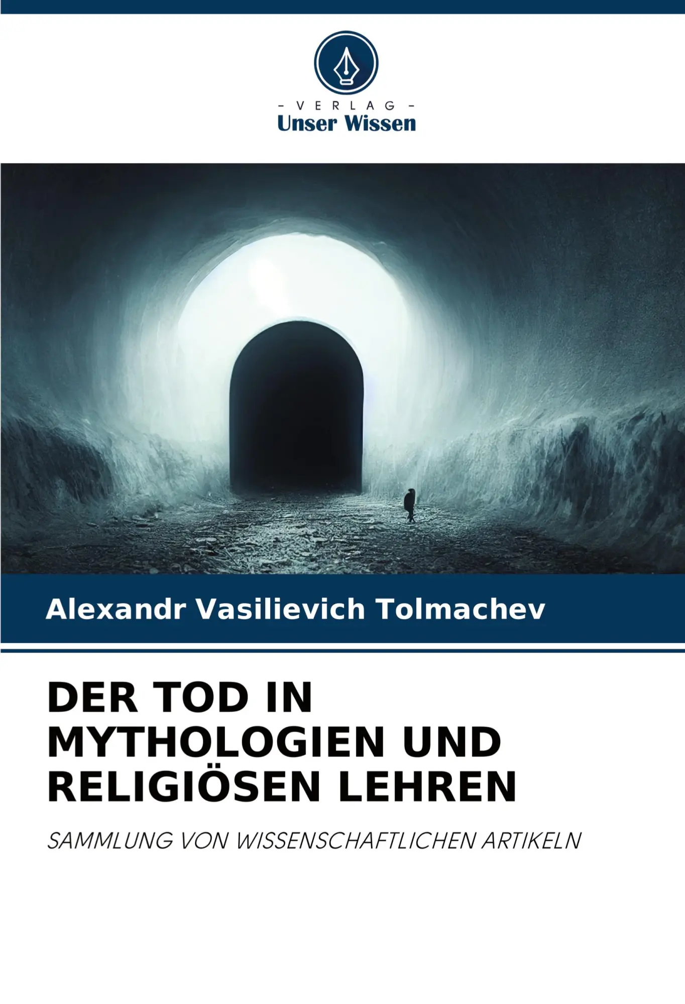 Cover: 9786207400492 | DER TOD IN MYTHOLOGIEN UND RELIGIÖSEN LEHREN | Tolmachev | Taschenbuch