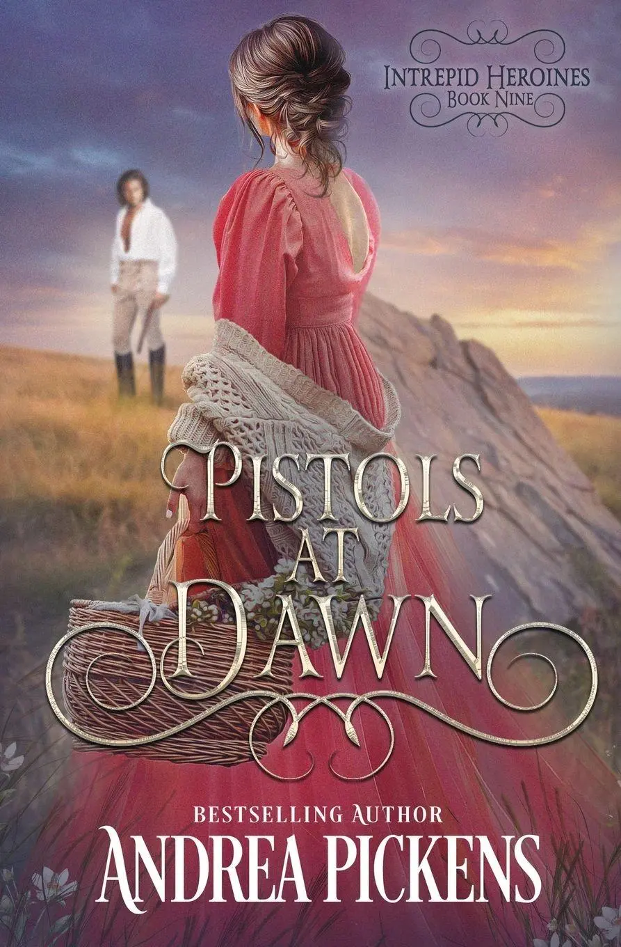 Cover: 9798900430492 | Pistols at Dawn | Andrea Pickens | Taschenbuch | Intrepid Heroines
