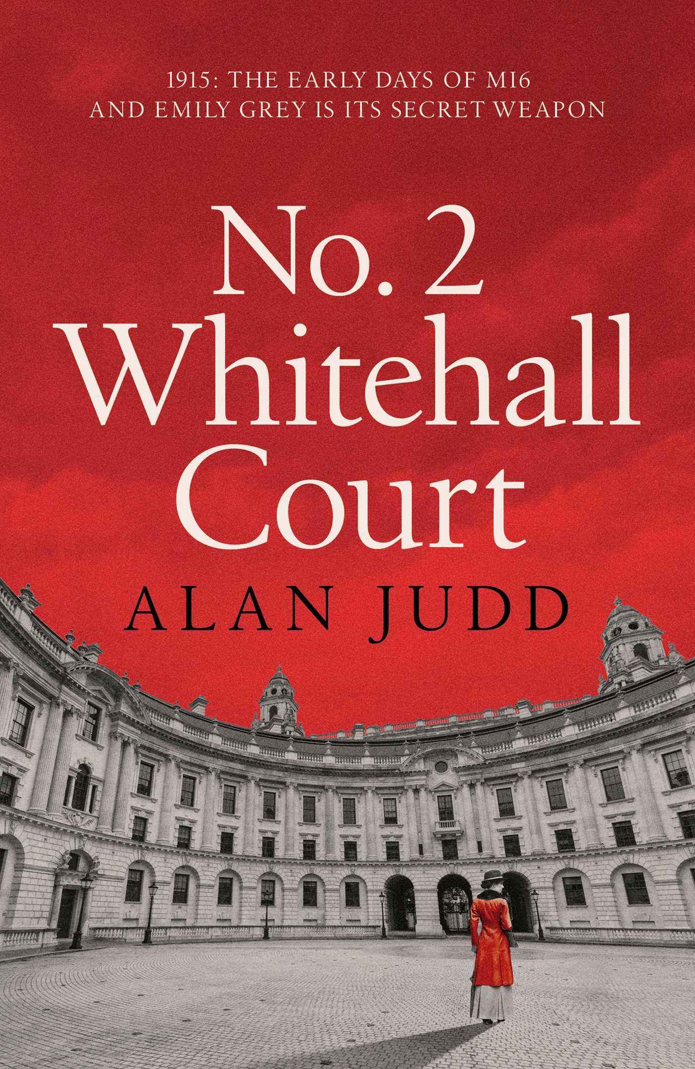 Cover: 9781398520592 | No. 2 Whitehall Court | Alan Judd | Buch | Gebunden | Englisch | 2025