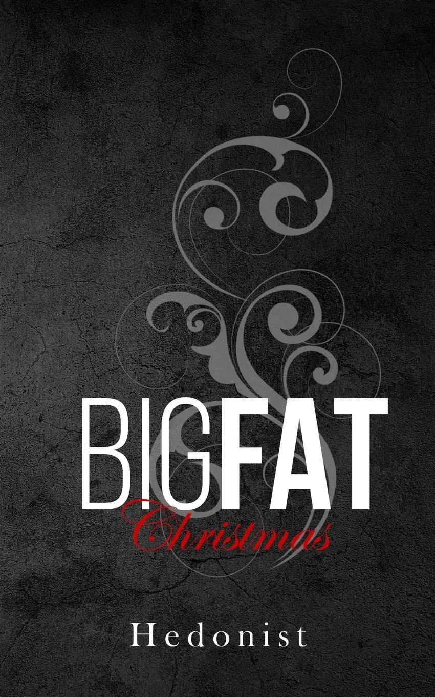 Cover: 9781913930592 | Big Fat Christmas | Hedonist | Taschenbuch | Englisch | 2023