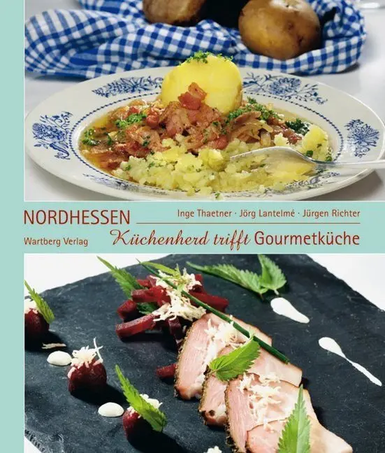 Cover: 9783831320592 | Küchenherd trifft Gourmetküche in Nordhessen | Inge Thaetner (u. a.)