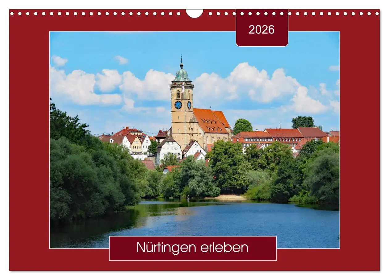 Cover: 9783457570692 | Nürtingen erleben (Wandkalender 2026 DIN A3 quer), CALVENDO...