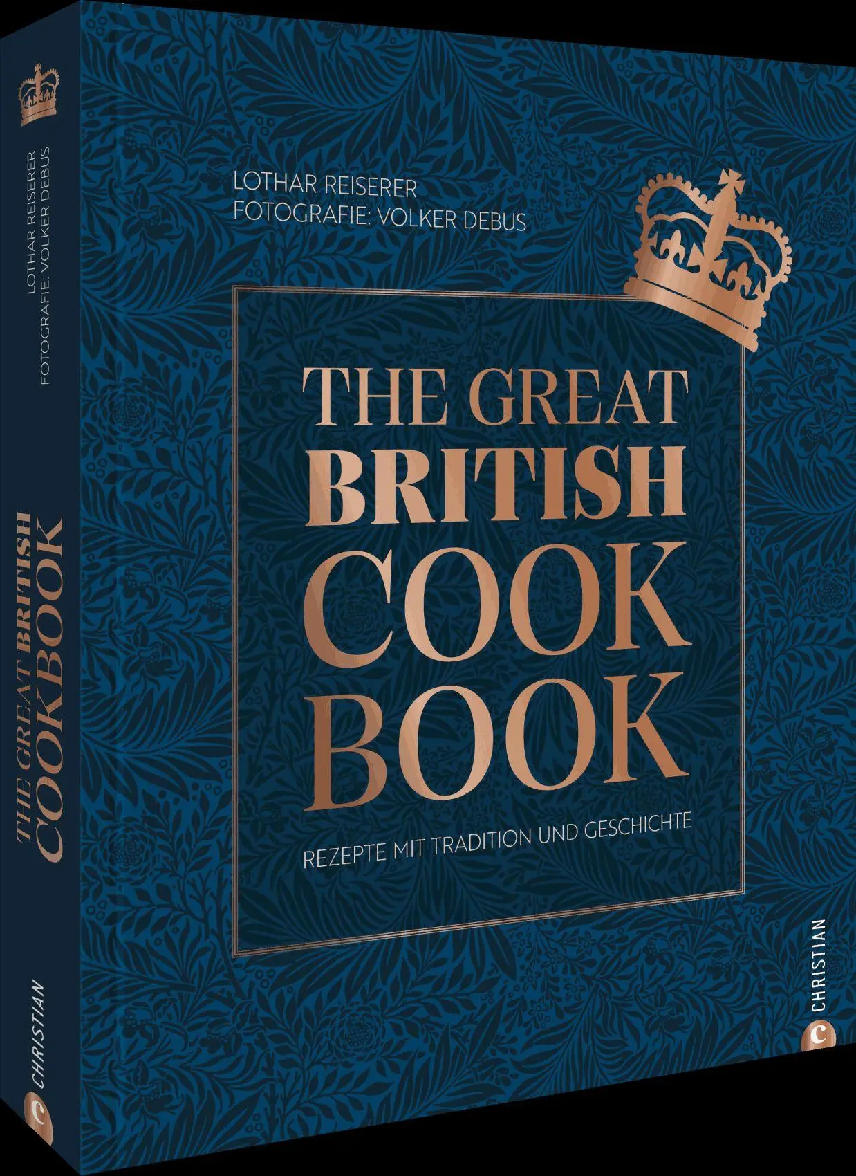 Cover: 9783989510692 | The Great British Cookbook | Rezepte mit Tradition und Geschichte