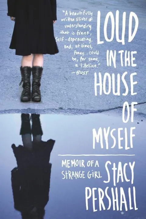 Cover: 9780393340792 | Loud in the House of Myself | Memoir of a Strange Girl | Pershall