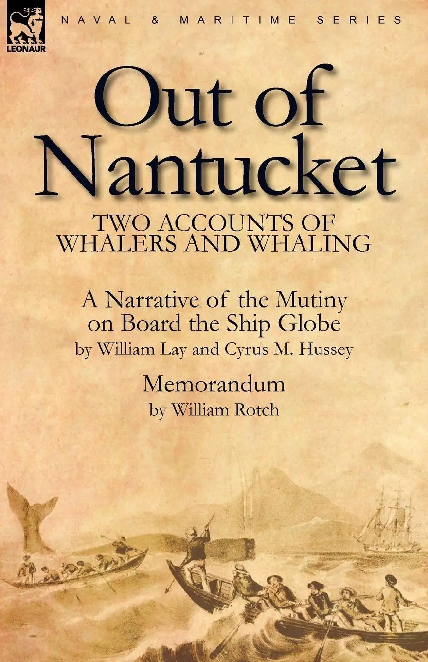 Cover: 9780857060792 | Out of Nantucket | Two Accounts of Whalers and Whaling | Lay (u. a.)