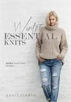 Cover: 9780992770792 | Winter Essential Knits | 12 Hand Knit Designs | Quail Studio | Buch