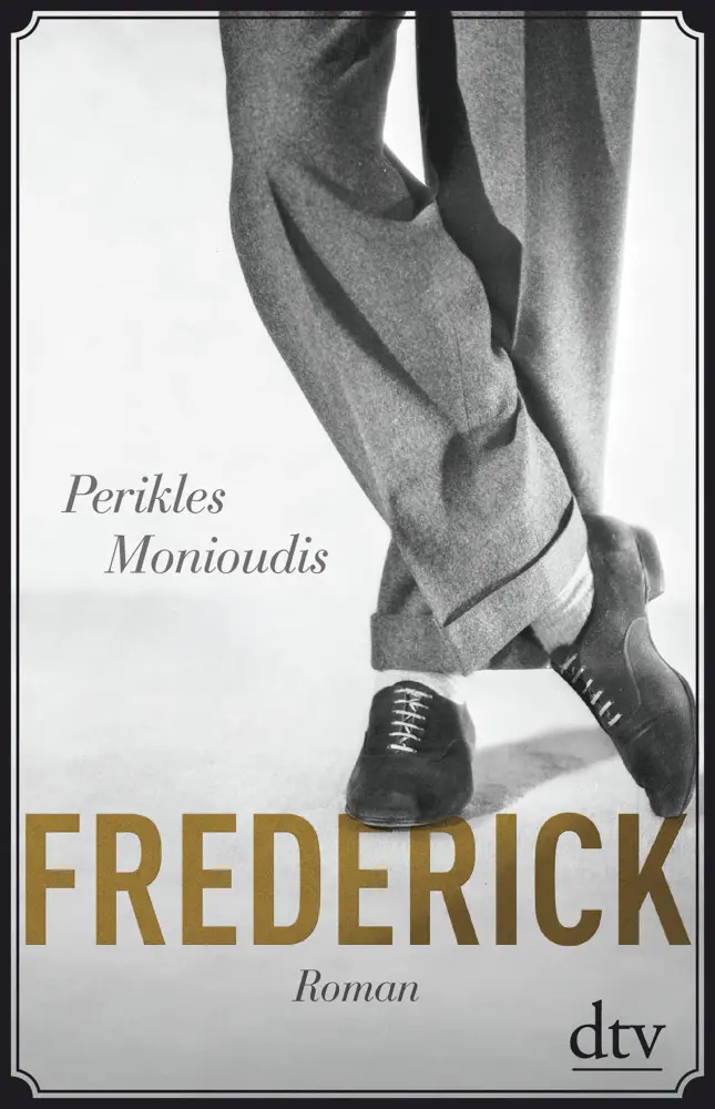 Cover: 9783423280792 | Frederick | Roman | Perikles Monioudis | Buch | 224 S. | Deutsch | DTV