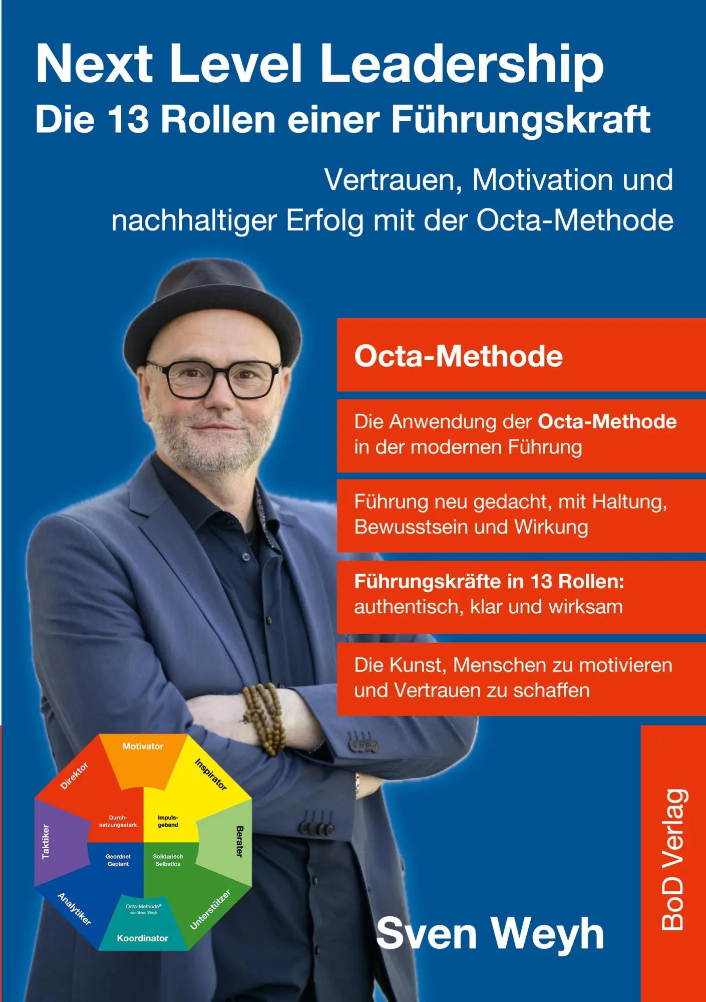 Cover: 9783695160792 | Next Level Leadership - Die 13 Rollen einer Führungskraft | Sven Weyh